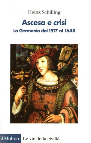 Ascesa e crisi: La Germania dal 1517 al 1648