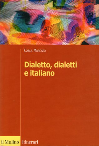 Dialetto, dialetti e italiano (Paperback)