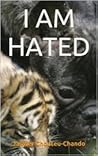I am Hated