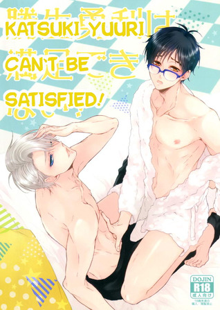 Yuri!!! on ICE DJ-Katsuki Yuuri Can't Be Satisfied!