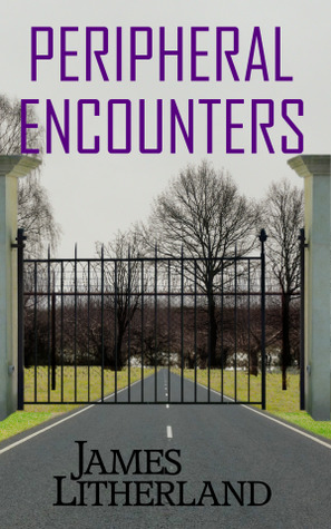 Peripheral Encounters (Slowpocalypse, #4)