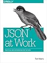 JSON at Work: Pra...