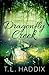 Dragonfly Creek by T.L. Haddix