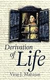 Derivation of Life