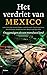 Het verdriet van Mexico. Oo...