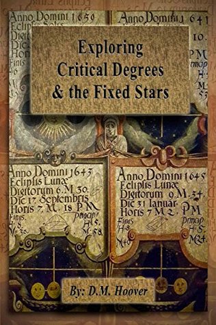 Exploring Critical Degrees & the Fixed Stars
