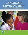 Book cover for Language Development in Early Childhood Education
