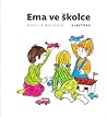 Ema ve školce by Gunilla Wolde
