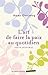 L'art de faire la paix au quotidien