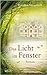 Das Licht im Fenster