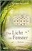 Das Licht im Fenster by Dorothea Morgenroth