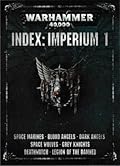Warhammer 40,000 Index: Imperium 1