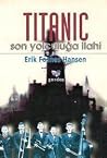 Titanic Son Yolcu...