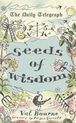 The 'Daily Telegraph' Seeds of Wisdom (Hardcover)