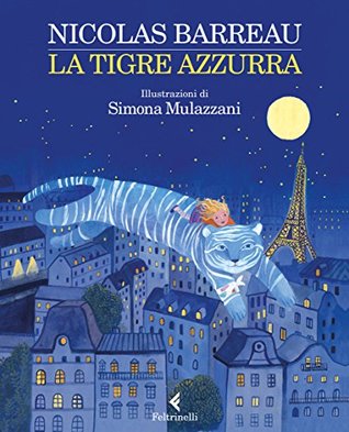 La tigre azzurra (Kindle Edition)
