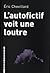 L'autofictif voit une loutre