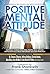 Postive Mental Attitude: In...