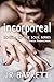 Incorporeal by Julia Barrett