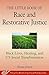 The Little Book of Race and Restorative Justice: Black Lives, Healing, and US Social Transformation (Justice and Peacebuilding)