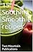 15 Soothing Smoothie recipes by Two Mountain Publications