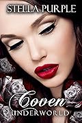 Coven | Underworld