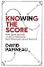 Knowing the Score