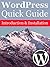 WordPress Quick Guide: Introduction & Installation