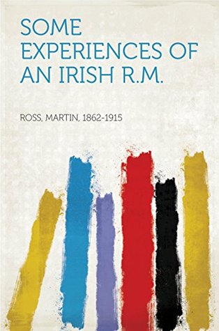 Some Experiences of an Irish R.M