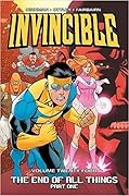 Invincible, Vol. 24: The End of All Things, Part One