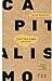 Capitalismo, ¿por qué no? (Spanish Edition)