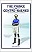 The Prince of Centre-Halves by Rob Sawyer