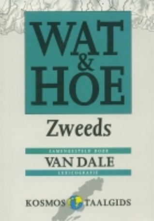 Wat & Hoe Zweeds (Wat & Hoe taalgids)