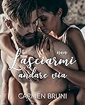 Non lasciarmi andare via