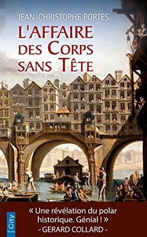 L'Affaire des corps sans tête (Kindle Edition)