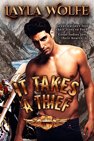 It Takes a Thief(The Bare Bones MC #7)