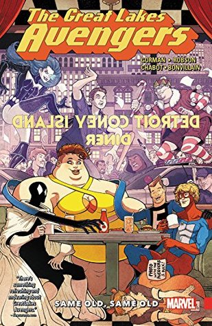 The Great Lakes Avengers: Same Old, Same Old (Paperback)