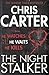 The Night Stalker by Chris         Carter The Night Stalker by Chris         Carter