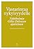 Vastarintaa nykyisyydelle: ...