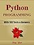 Python Programming: With 100 Tests & Answers