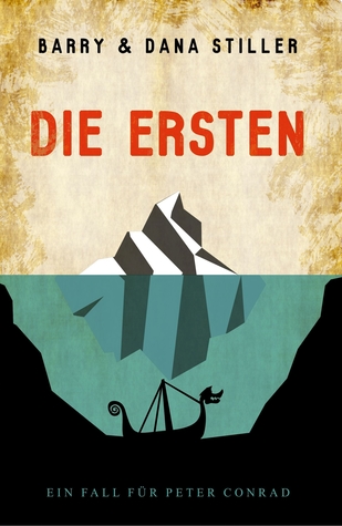 Die Ersten (Ein Fall für Peter Conrad, #1)