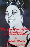 My Country, Africa: The Autobiography of the Black Passionaria