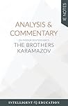 Analysis & Commentary on Fyodor Dostoyevsky's The Brothers Karamazov (IE Notes)