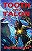 Tooth and Talon