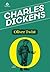 Oliver Twist by Charles Dickens