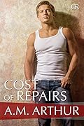 Cost of Repairs (Cost of Repairs, #1)