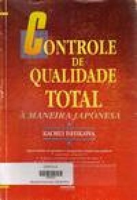Controle de Qualidade Total a Maneira Japonesa
