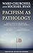 Pacifism as Pathology: Reflections on the Role of Armed Struggle in North America, third edition