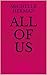 All of Us