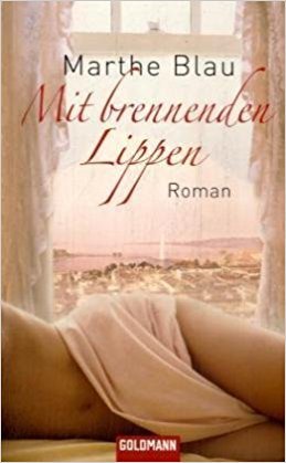 Mit brennenden Lippen