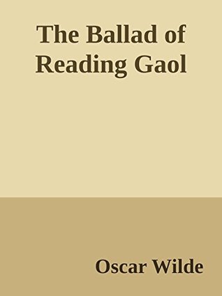 The Ballad of Reading Gaol